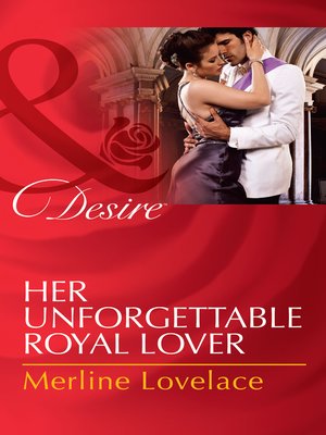 cover image of Her Unforgettable Royal Lover
